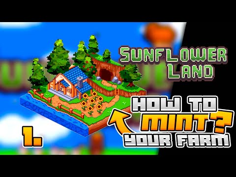 1. How to mint a new farm in sunflower land